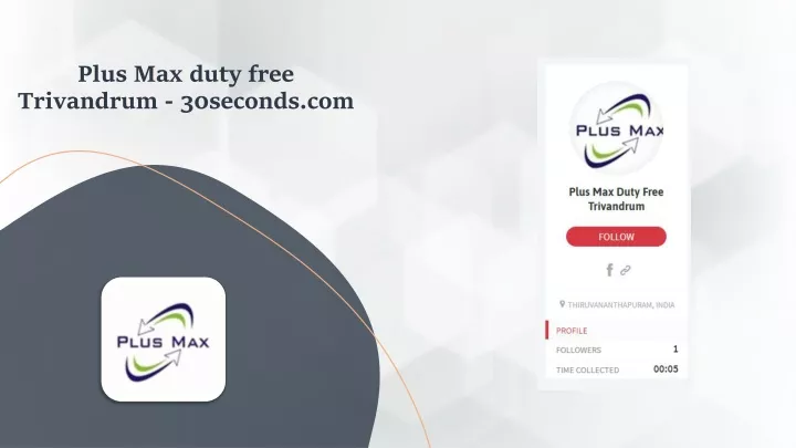 plus max duty free trivandrum 30seconds com