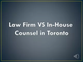 Law Firm VS In-House Counsel in Toronto
