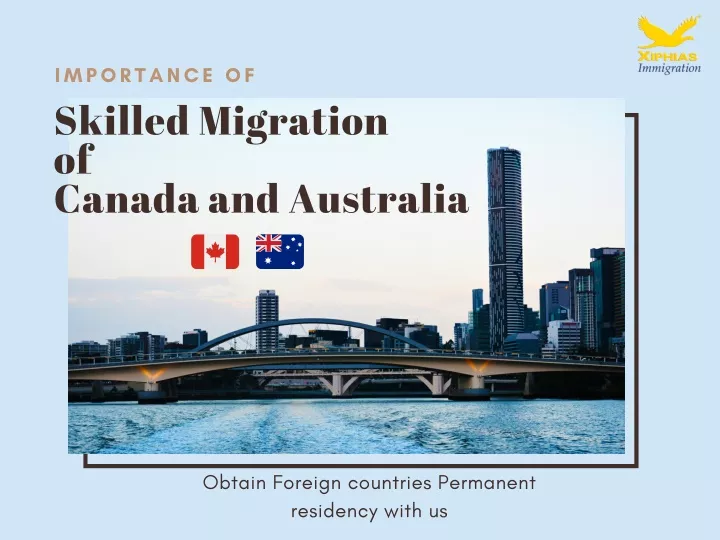 importance of skilled migration of canada
