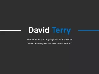 David Terry (Port Chester Teacher) - Resourceful and Talented Teacher