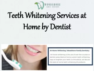 teeth whitening services at home by dentist