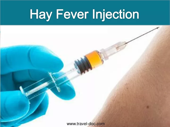 hay fever injection