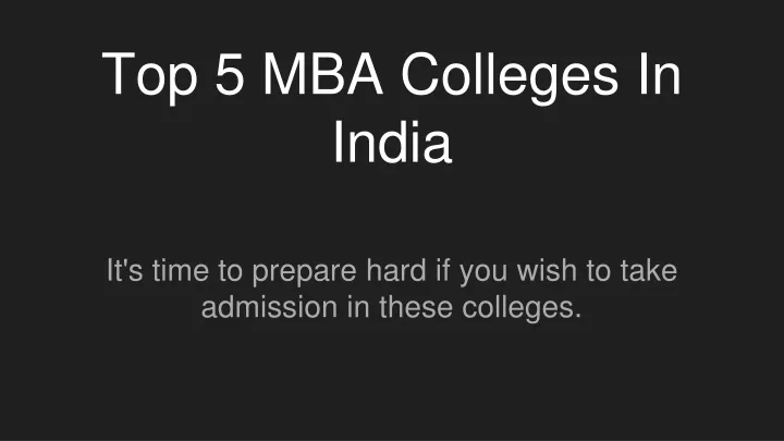 top 5 mba colleges in india