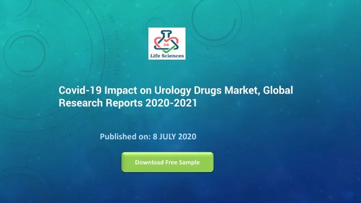 covid 19 impact on urology drugs market global