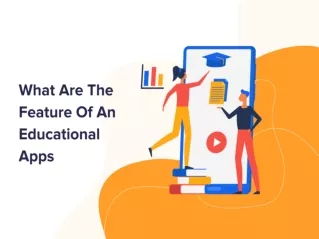 What Are The Feature Of An Educational Apps