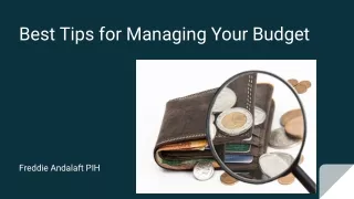 Best Tips for Managing Your Budget: Freddie Andalaft PIH