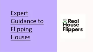 Expert guidance to flipping houses