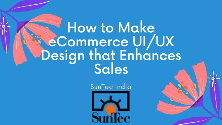 how to make ecommerce ui ux design that enhances
