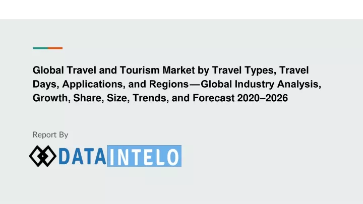 global travel and tourism market by travel types