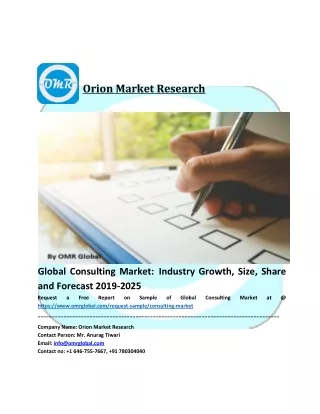 Global Consulting Market Size, Share, Analysis, Industry Report and Forecast to 2025