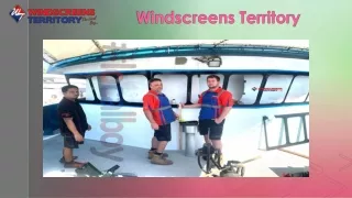 Best Territory Windscreens repair, service destination in Darwin!!!
