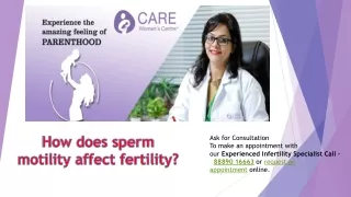 How does sperm motility affect fertility?
