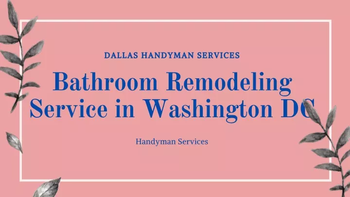 dallas handyman services bathroom remodeling