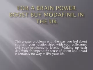 For a Brain Power Boost Buy Modafinil in the UK