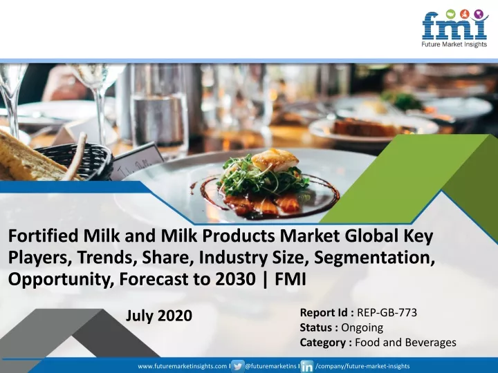 fortified milk and milk products market global