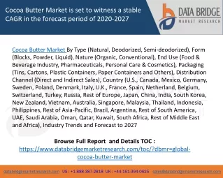 cocoa butter market is set to witness a stable