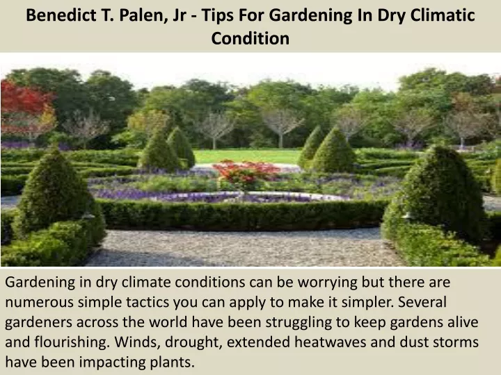 benedict t palen jr tips for gardening in dry climatic condition
