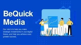 Digital Marketing - BeQuick Media