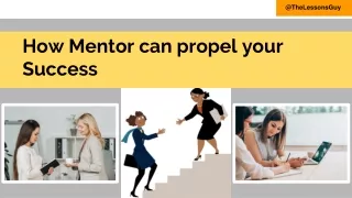 How Mentor can propel your Success