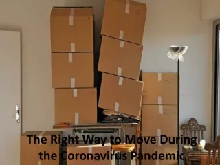 The Right Way to Move During the Coronavirus Pandemic