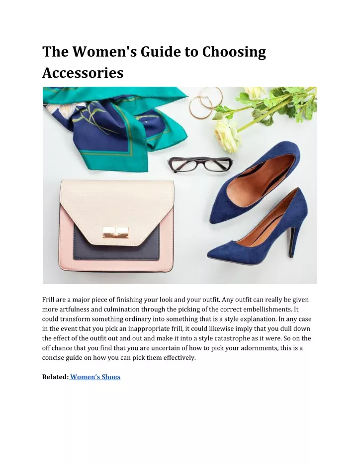 the women s guide to choosing accessories