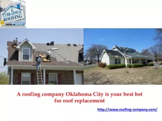 a roofing company oklahoma city is your best