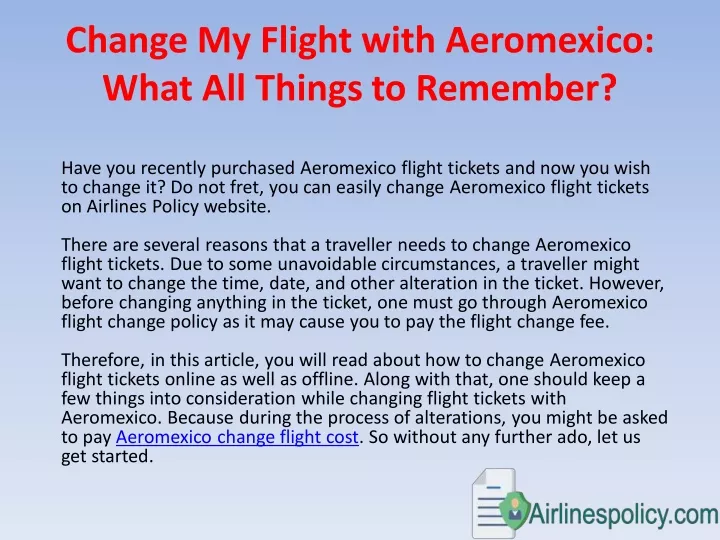 change my flight with aeromexico what all things
