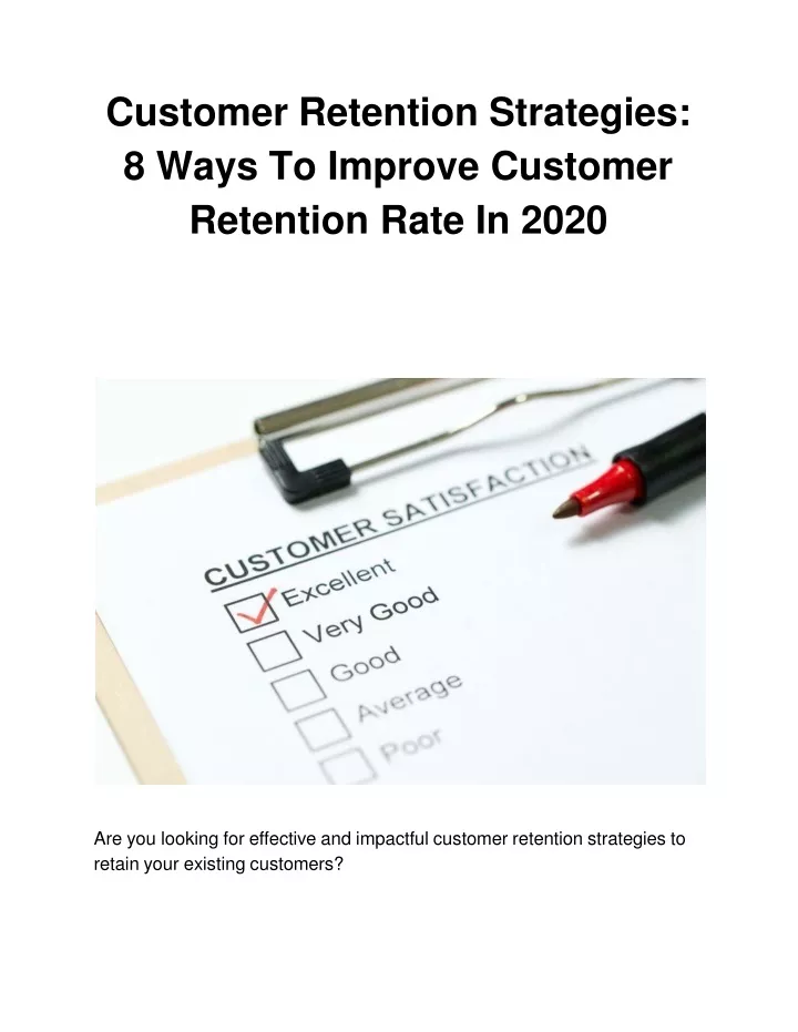 customer retention strategies 8 ways to improve customer retention rate in 2020
