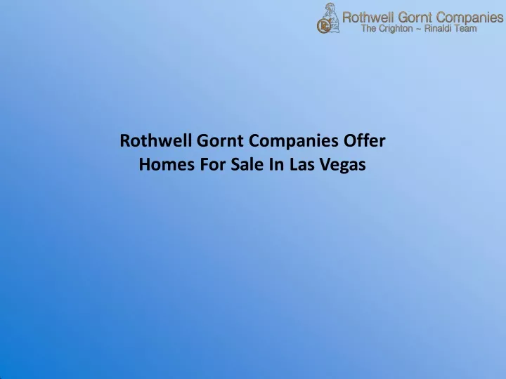 rothwell gornt companies offer homes for sale