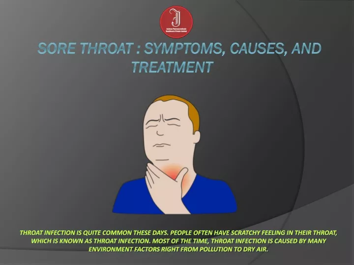 sore throat symptoms causes and treatment