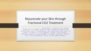 rejuvenate your skin through fractional co2 treatment