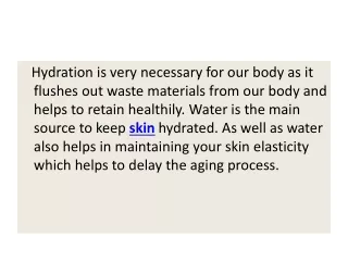 hydration is very necessary for our body