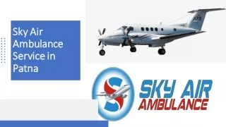 Choose Air Ambulance in Patna with Talented Paramedical Staff