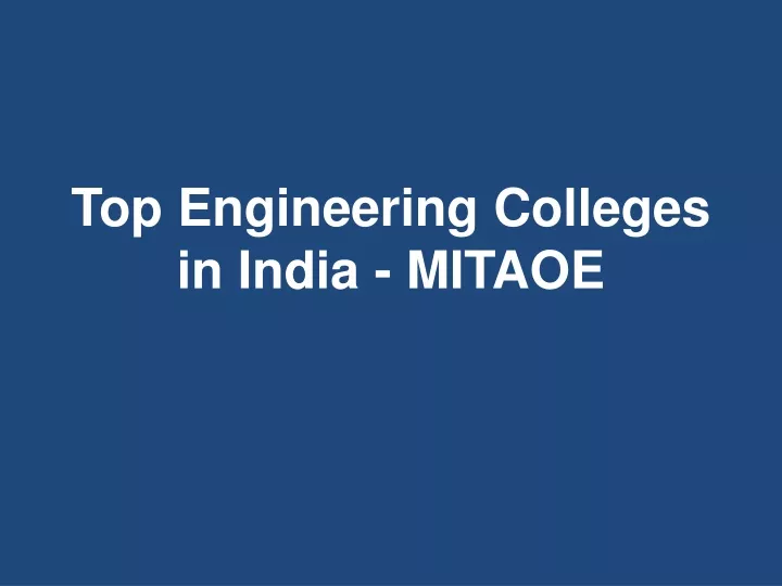 top engineering colleges in india mitaoe