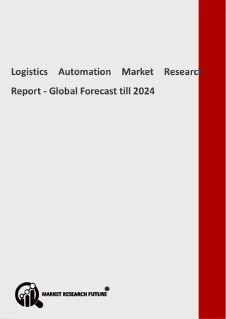 logistics automation market research report