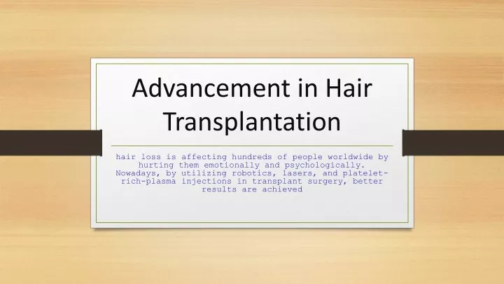 advancement in hair transplantation