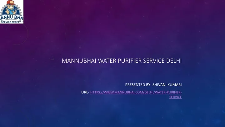 mannubhai water purifier service delhi