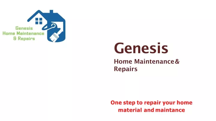 genesis home maintenance repairs