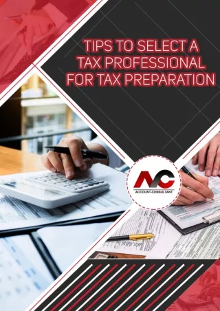 Tips to Select a Tax Professional for Tax Preparation Services