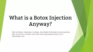 what is a botox injection anyway