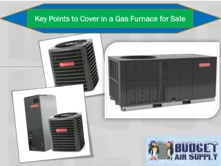 Key Points to Cover in a Gas Furnace for Sale