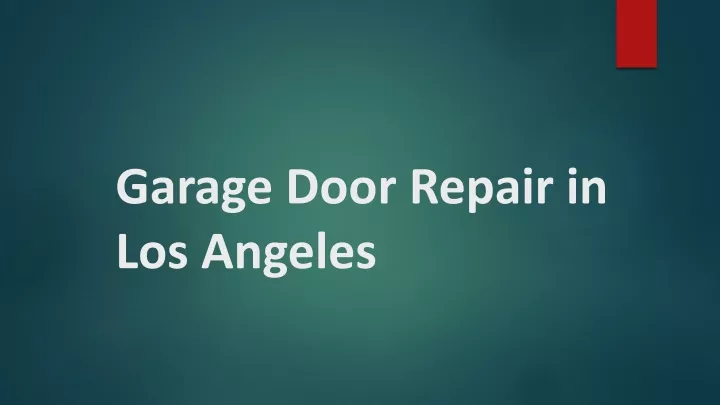 garage door repair in los angeles