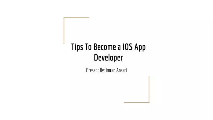 tips to become a ios app developer