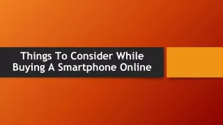 things to consider while buying a smartphone