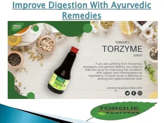 Improve Digestion With Ayurvedic Remedies