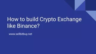How to Build a Cryptocurrency Exchange Website Like Binance?