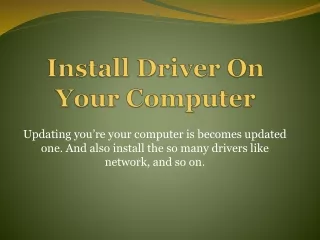 install driver on your computer