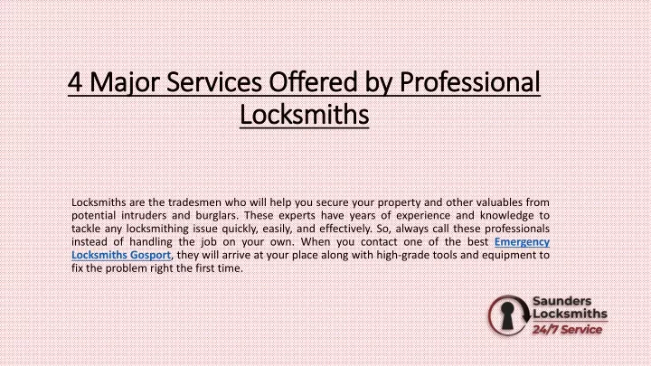 4 major services offered by professional locksmiths