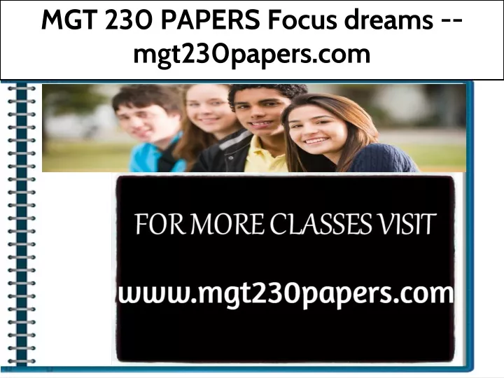 mgt 230 papers focus dreams mgt230papers com