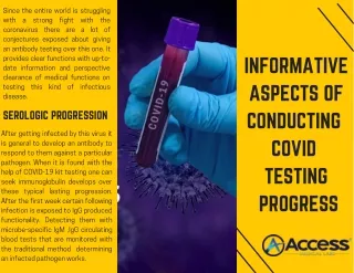 Informative Aspects of Conducting COVID Testing Progress
